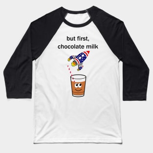 Chocolate milk and rocket Baseball T-Shirt